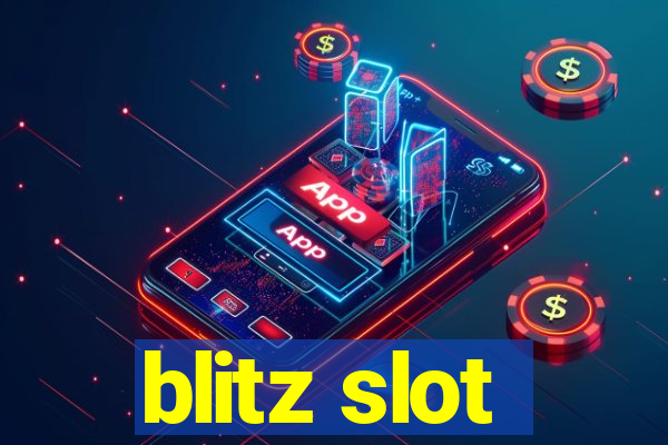 blitz slot