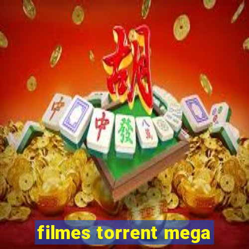 filmes torrent mega