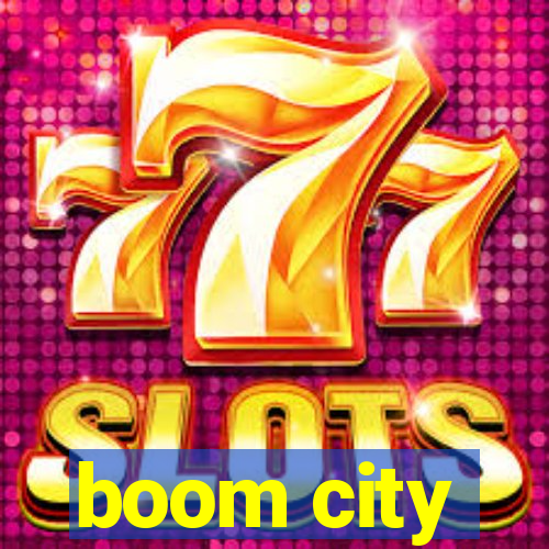 boom city