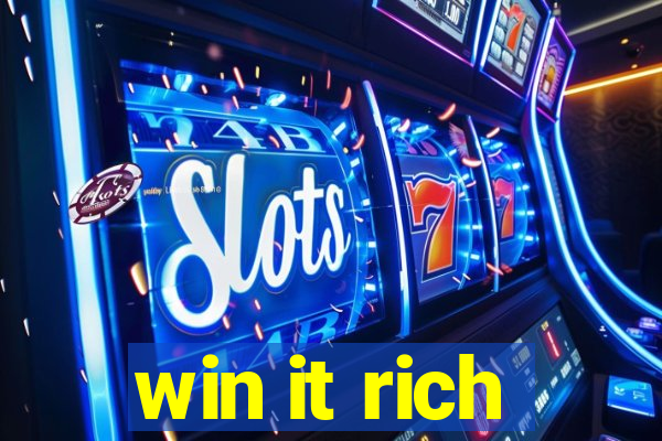 win it rich