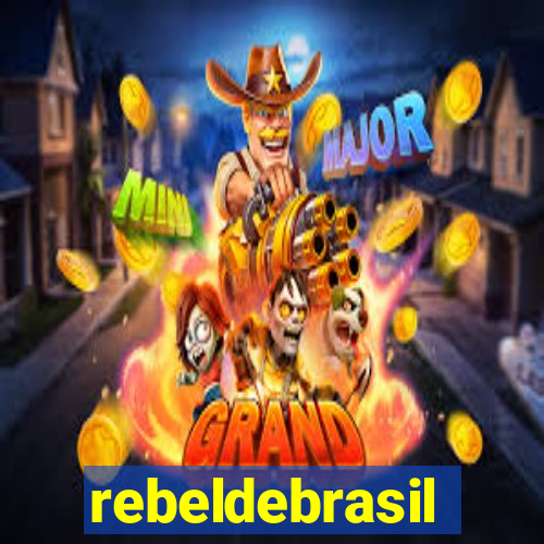 rebeldebrasil