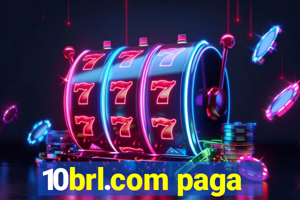 10brl.com paga