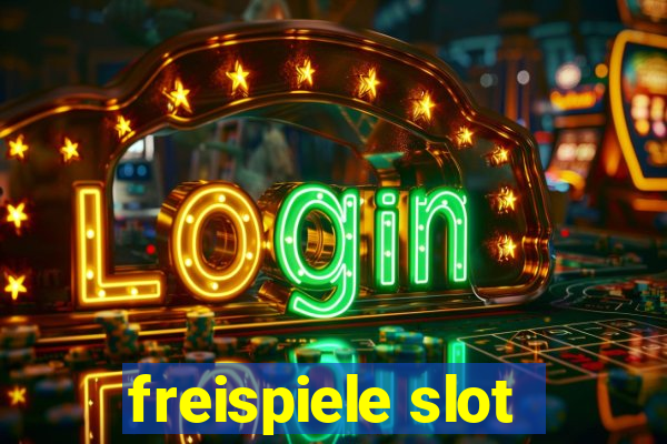 freispiele slot