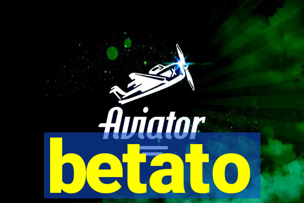 betato