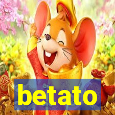 betato