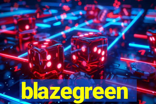 blazegreen