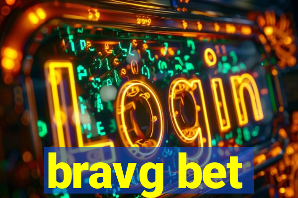 bravg bet