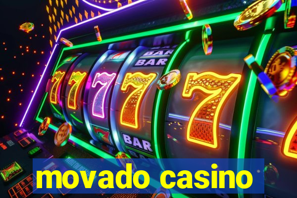 movado casino