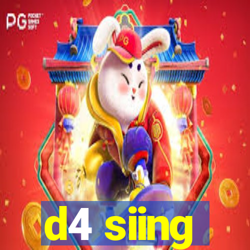 d4 siing