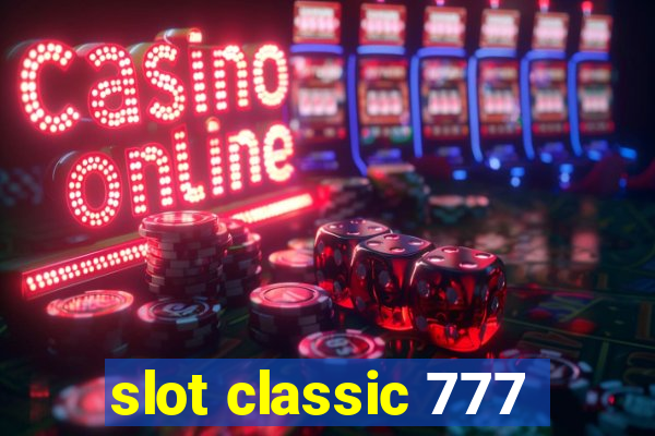 slot classic 777