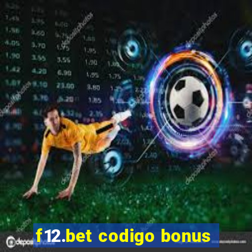 f12.bet codigo bonus