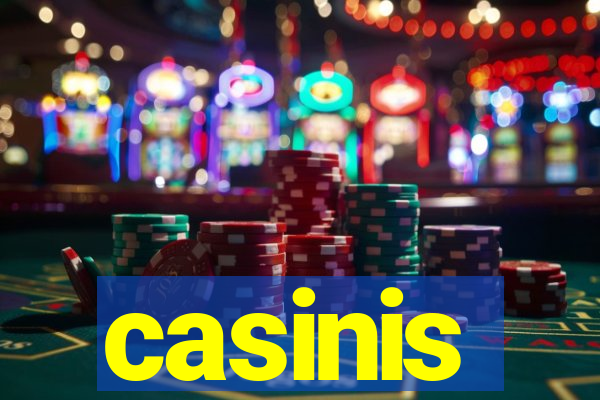 casinis