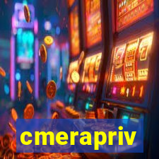 cmerapriv