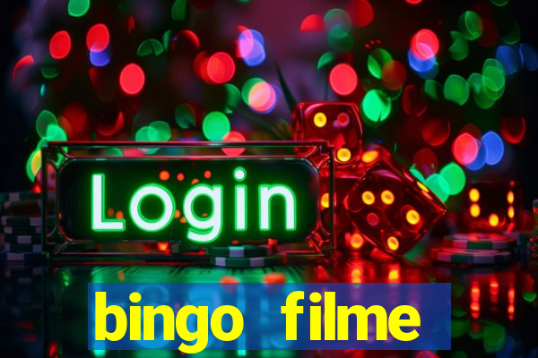 bingo filme completo dublado