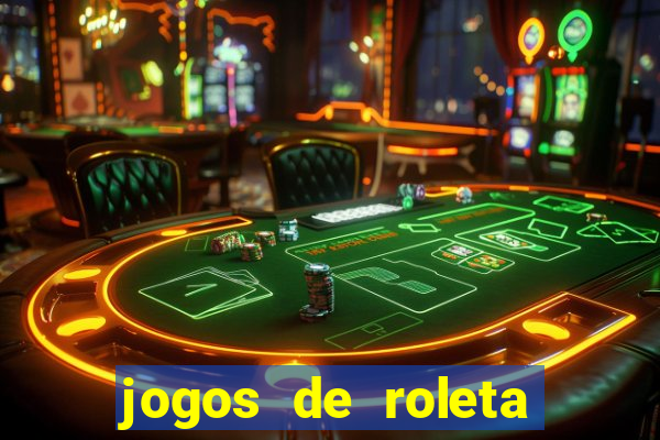 jogos de roleta para ganhar dinheiro via pix