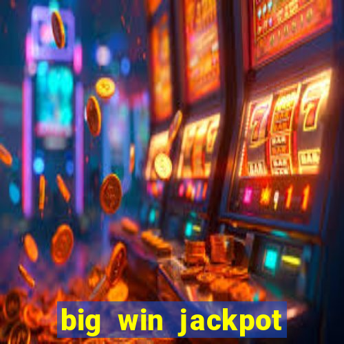 big win jackpot 777 slots casino