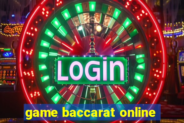 game baccarat online