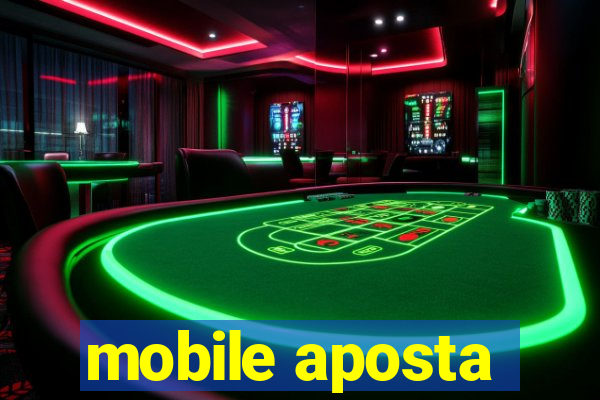 mobile aposta