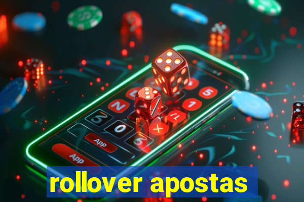 rollover apostas