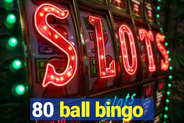 80 ball bingo