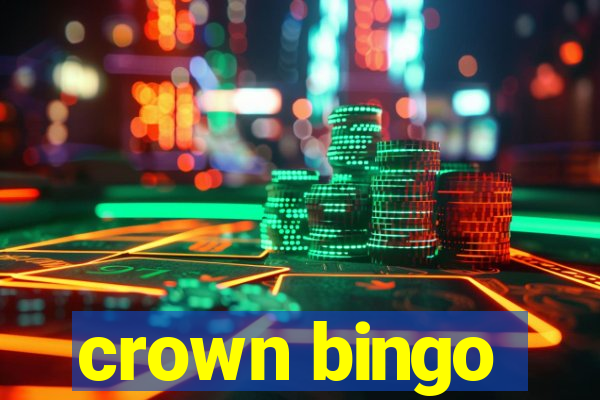 crown bingo