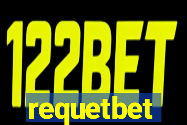 requetbet