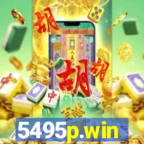 5495p.win