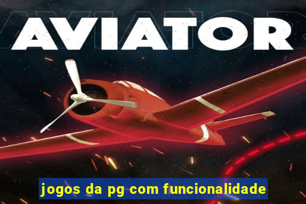 jogos da pg com funcionalidade