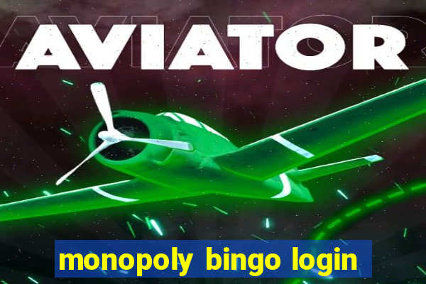 monopoly bingo login