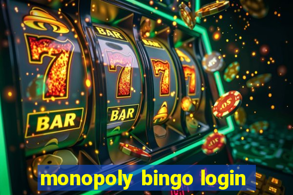 monopoly bingo login