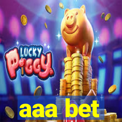 aaa bet