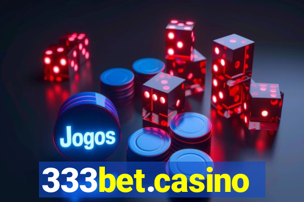 333bet.casino