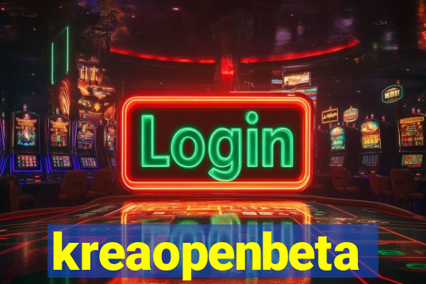 kreaopenbeta