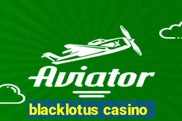 blacklotus casino