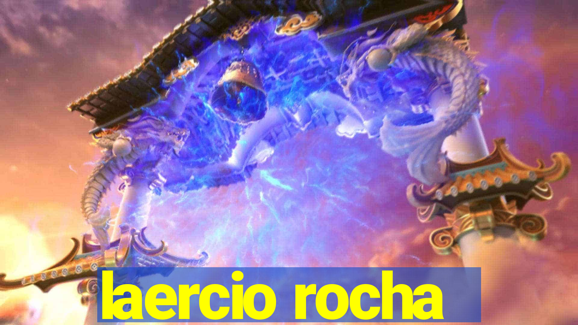 laercio rocha