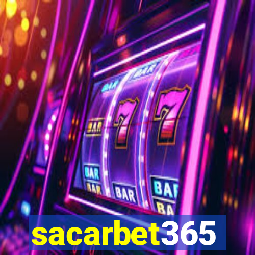 sacarbet365