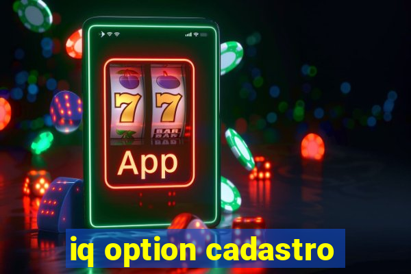 iq option cadastro