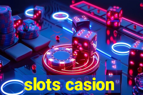 slots casion