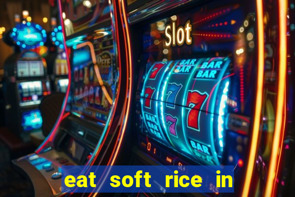 eat soft rice in another world pt br