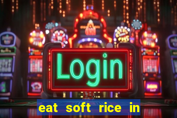 eat soft rice in another world pt br