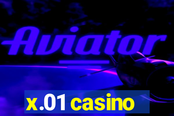 x.01 casino