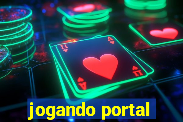 jogando portal