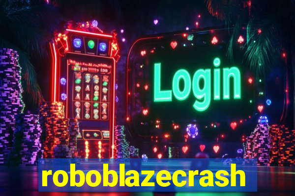 roboblazecrash