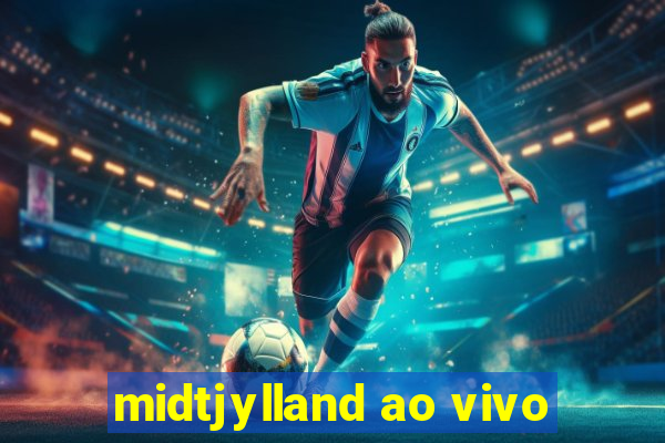 midtjylland ao vivo