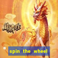 spin the wheel with roulette