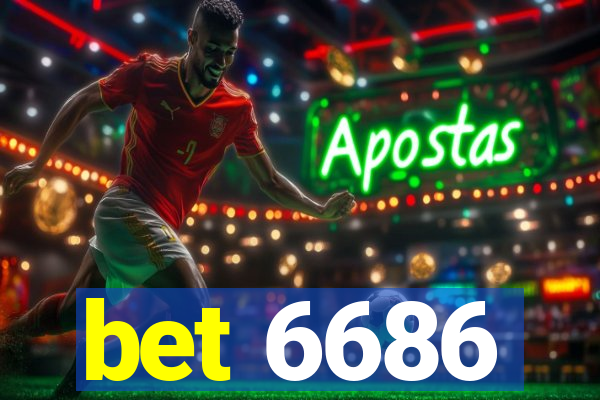 bet 6686