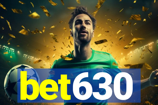 bet630