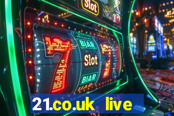 21.co.uk live casino bonus