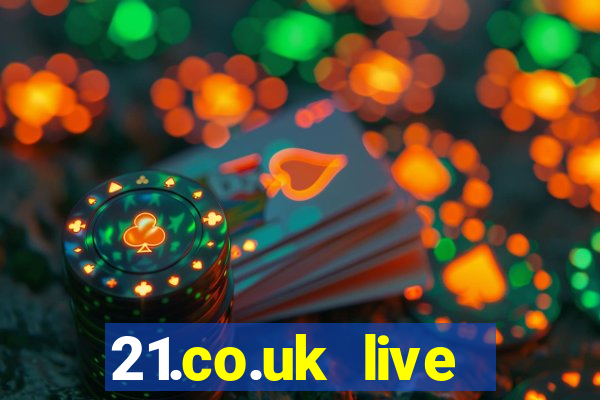 21.co.uk live casino bonus