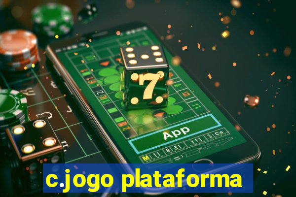 c.jogo plataforma